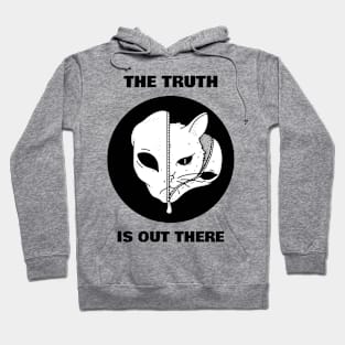 The truth is out there Hoodie